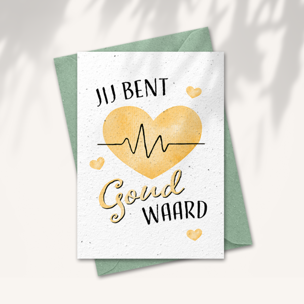 Dag van de Zorg kaart “Je bent goud waard”