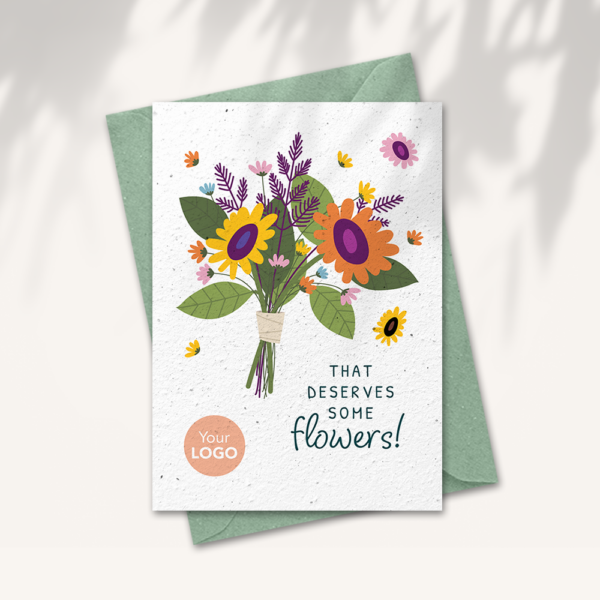 That deserves flowers card with logo