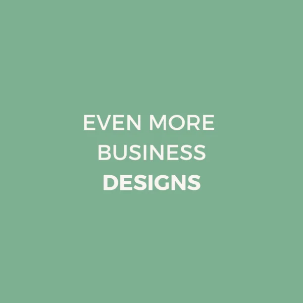 More business designs